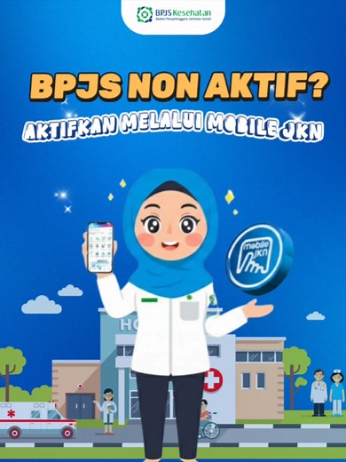 Cara Mengaktifkan BPJS Kesehatan Lewat Mobile JKN
