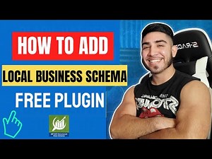 Local SEO Schema: How To Add Local Business Schema on Wordpress (Free Plugin)