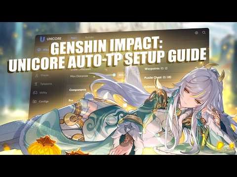 How to Setup Auto-TP farm with Unicore | Genshin Impact