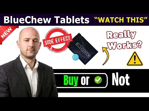 BlueChew Tablets Review - Does it Really Work? Or Waste of Money