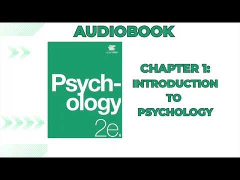 OpenStax Psychology 2e (Audiobook) - Chapter 1: Introduction to Psychology
