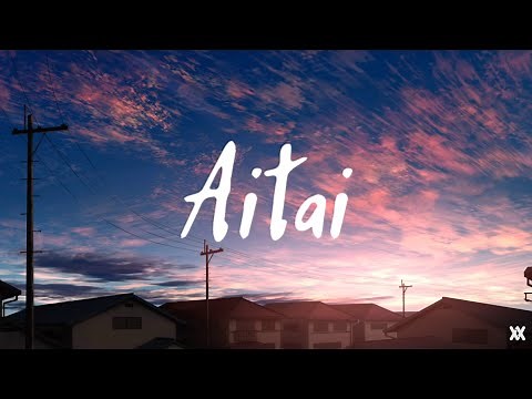 会いたい Aitai - Mosawo もさを (Lyrics Video)