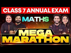 CLASS 7 Annual EXAM 17/03/2026 Tuesday | Maths Mega Marathon (set 1)