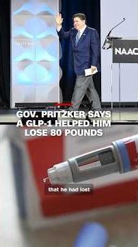 Gov. Pritzker says a GLP-1 helped him lose 80 pounds