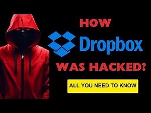 Dropbox Data Breach 2024: How to Secure Your Account and Prevent Identity Theft?