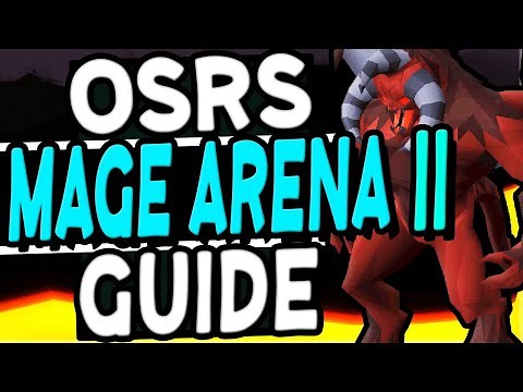 The Ultimate Mage Arena 2 Guide Old School Runescape