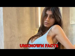 10 unknown facts about Mia Khalifa