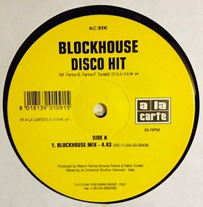 Blockhouse - Disco Hit