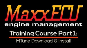 MaxxEcu Training Part 1: MTune Download & Install - MaxxECU Training Course - Evans Performance Academy