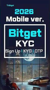Bitget KYC Verification – Easy Steps