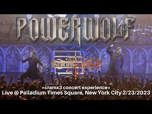 Powerwolf & Seven Kingdoms LIVE @ Palladium Times Square New York 2023 *cramx3 concert experience*