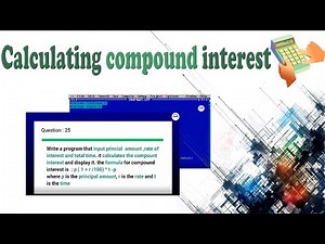 How to calculate compound interest | Compound interest | Learn C++ programming