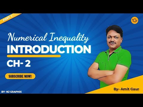 Introduction of Inequalities | Numerical Inequalities Ch-2 | Applied Maths Class 12 | Gaur Classes