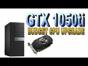 DELL OPTIPLEX 7040 GPU UPGRADE (4K)