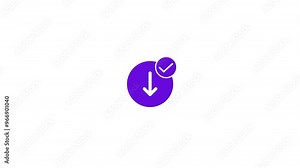 Download complete icon with check sign. Simple download icon animation. With white background