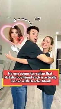 Natalie's Boyfriend In Love With Brooke Monk?