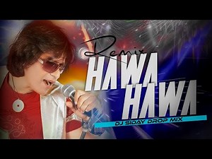 Hawa Hawa remix | jump edm mix | old hindi hit dancing song | dj siday remix 2026 new