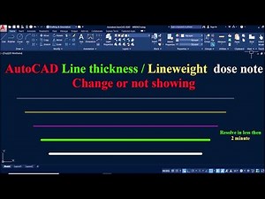 AutoCAD Line Thickness / Lineweight Does not Change | Not Showing |