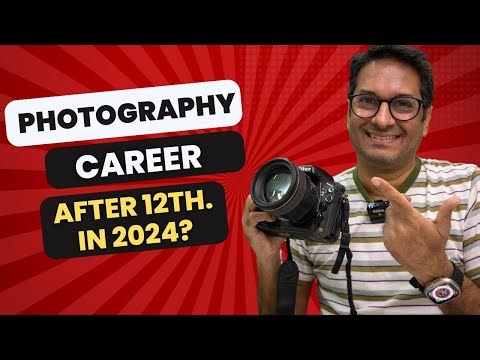 Building your PHOTOGRAPHY CAREER after 12th.