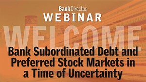 Bank Subordinated Debt and Preferred Stock Markets in a Time of Uncertainty