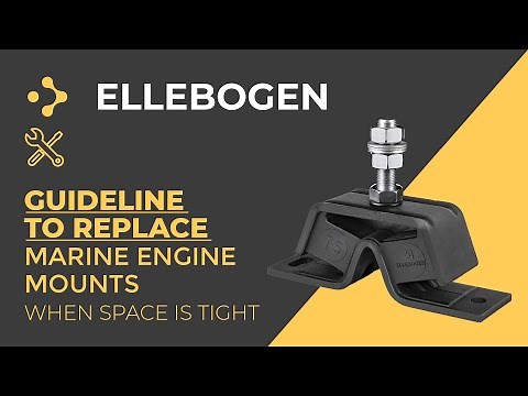 ELLEBOGEN - Guideline to REPLACE YANMAR MARINE ENGINE MOUNTS - Tight Space