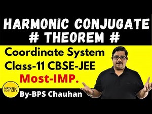 Harmonic Conjugate Theorem | Coordinate Geometry Class-11 CBSE/JEE
