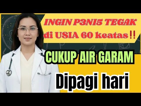 WAJIB TAHU‼️pria 60+ RAHASIA VITALITAS 2026 di air GARAM, Fakta/Mitos
