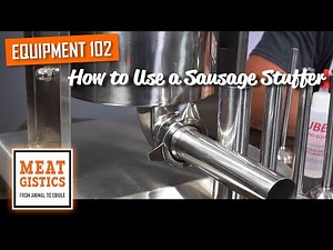 How To Use a Sausage Stuffer - Meat Processing Equipment 102