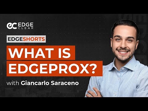 What Is EdgeProX? | Futures Trading Platform | EdgeShorts: Futures, Fast & Simple