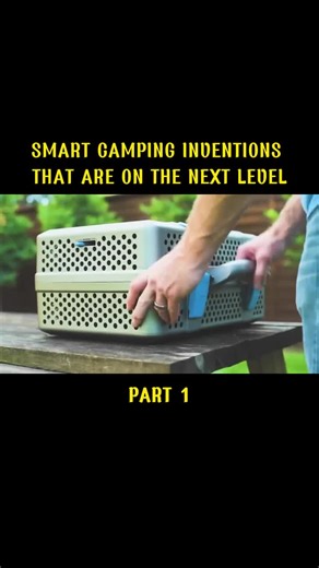 SMART CAMPING INVENTIONS THAT ARE ON THE NEXT LEVEL PART 1
