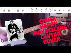 How To Play On Guitar |Chuck Berry | Maybellene | Guitar Cover with TABS | 1955 |
