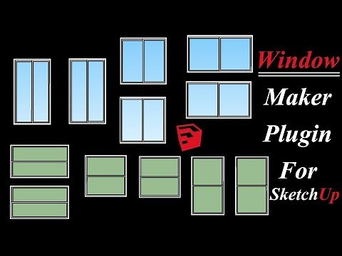 Window Maker Plugin For Sketchup