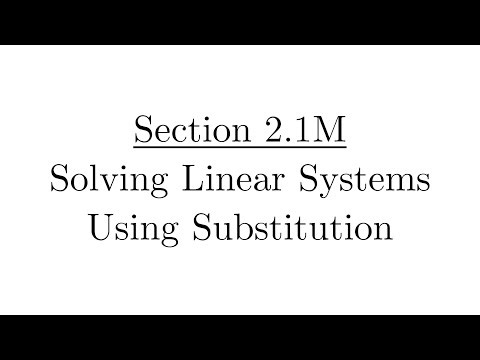 2.1M - Solving Linear Systems Using Substitution