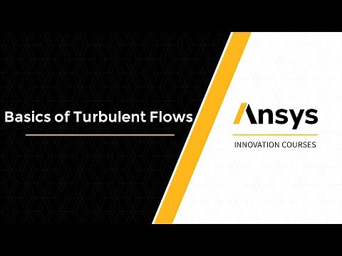 Basics of Turbulent Flows — Course Overview