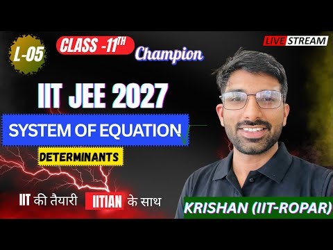 (System of Equation) Determinants L-05 | JEE Mains + Advanced | #jeeadvanced #jee #jeemains #iit