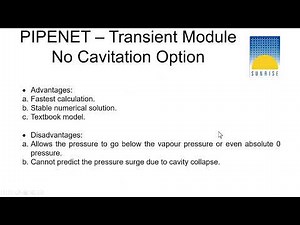 PIPENET Transient – Cavitation Models and Applications