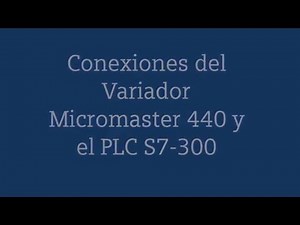 Configuración Variador Micromaster 440 y PLC Siemens s7-300, usando TIA Portal