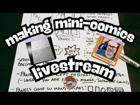 Everyone Can Draw: Making Mini-Comics and Learn Cartooning Livestream | danieljhogan