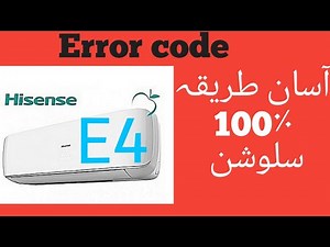 Error code E4 denset split ac Hisense Ac compert Ac