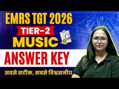 EMRS TGT Tier 2 Music Answer Key | EMRS TGT Music Paper Solution | EMRS TGT Exam Analysis 2026