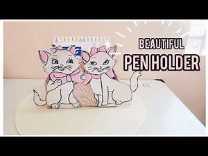 How to make a cute pen holder/ pencil stand/ paint brush holder