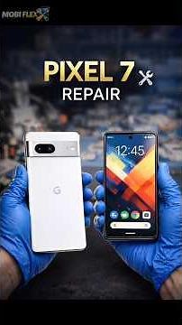 🔥Pixel 7 Display+Battery Replacement 🔧✨#shorts #pixel7