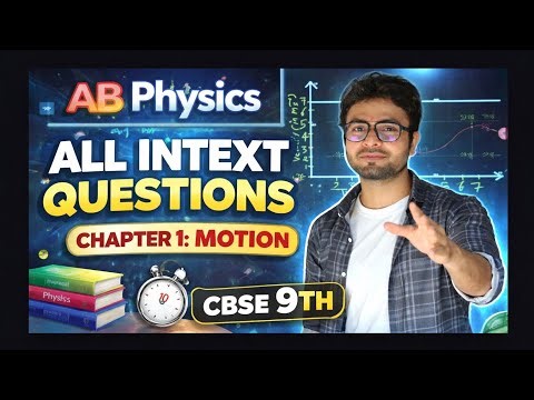 Motion Class 9 NCERT | All Intext Questions with Easy Explanation | AB Science