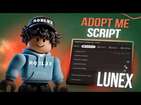 Adopt Me Script | Roblox x Adopt Me Scripts [Menu] | Trade Scam, Auto Farm, Visual Pet & More
