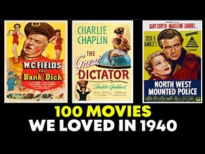 The Top 100 Must-Watch Movies That Defined 1940 | Cinematic Gems You Can't MISS!