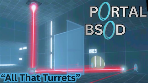 Portal BSOD: SOUNDTRACK (all that Turrets) video