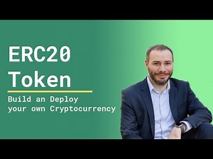 Build and Deploy your own Cryptocurrency on the Ethereum Network