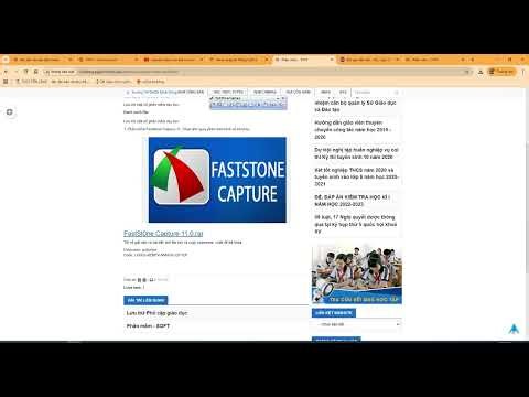 Hướng dẫn sử dụng Faststone Capture 11 để chụp ảnh quay video màn hình (GV và HS)