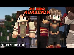 My Hero: New Era - Official Trailer (My Hero Academia Minecraft Roleplay)
