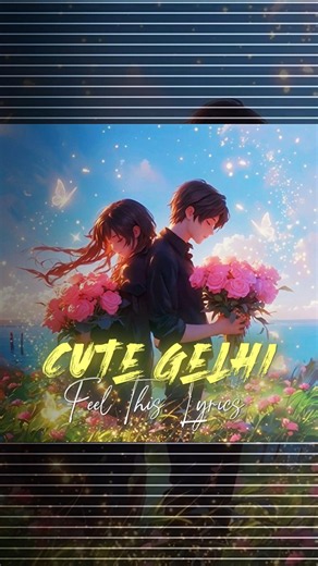 Cute gelhi//new lyrics status//trending status odia//love video😘🦋🫶#shortsfeed #viral #shortvideo #yt